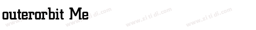 outerorbit Medium字体转换 outerorbit Medium字体转换